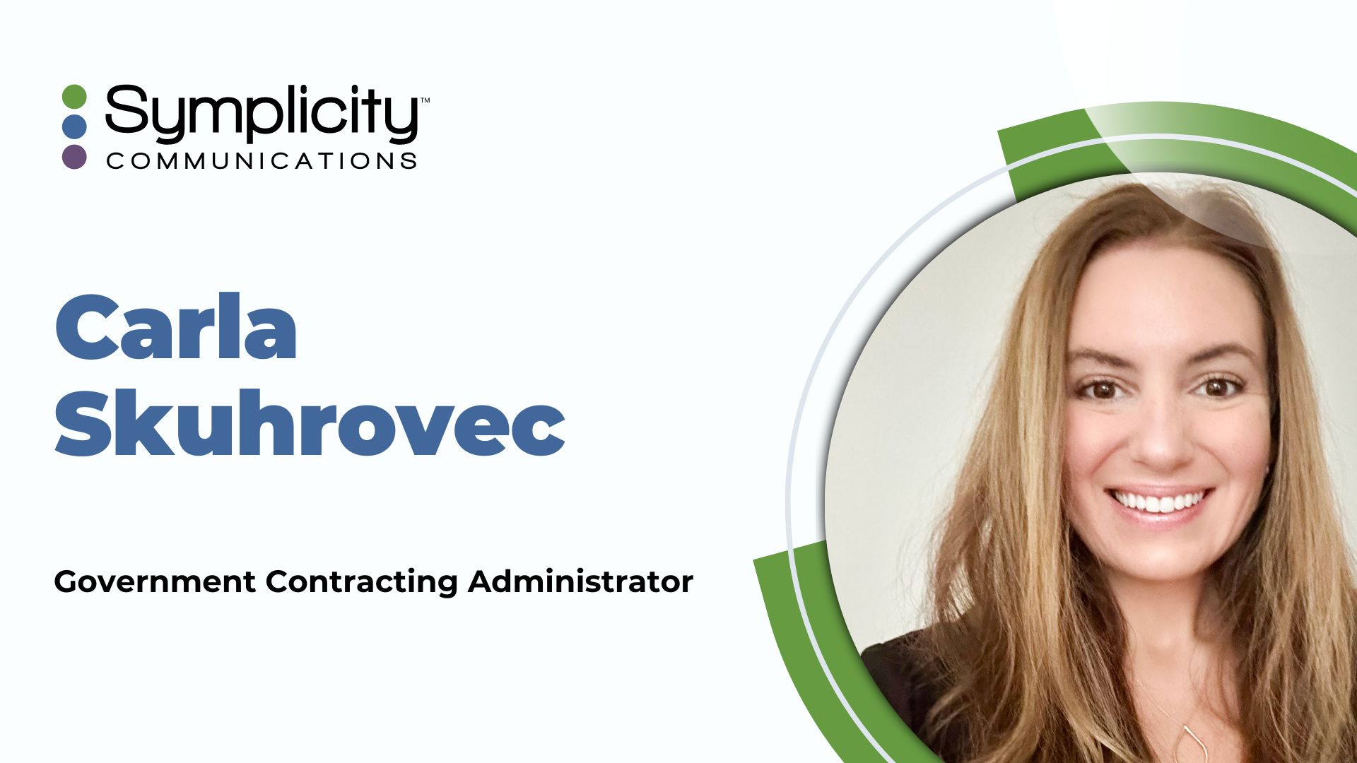 Carla Skuhrovec Government Contracting Administrator